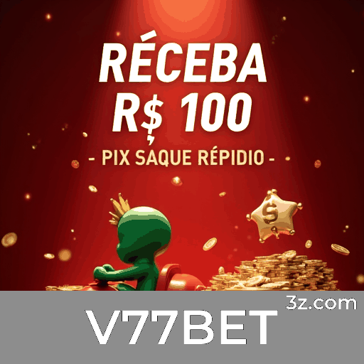V77BET: Baixe o App de Apostas Seguras e Rápidas